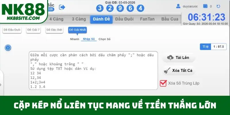 Cặp kép nổ liên tục mang về tiền thắng lớn