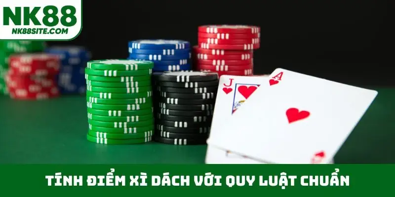 Tính điểm xì dách với quy luật chuẩn